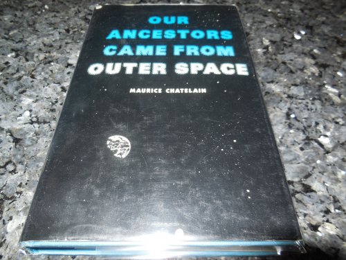 Our Ancestors Came from Outer Space